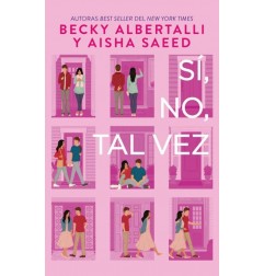 SI, NO, TAL VEZ - BECKY ALBERTALLI