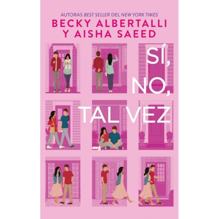 SI, NO, TAL VEZ - BECKY ALBERTALLI