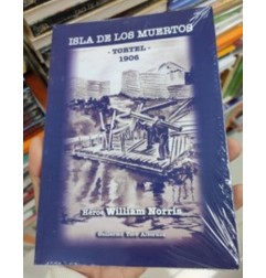 ISLA DE LOS MUERTOS TORTEL 1906