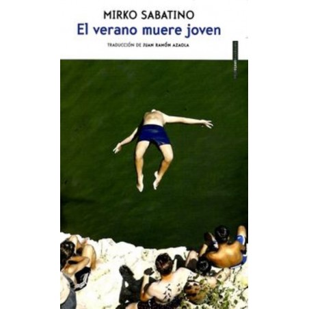 EL VERANO MUERE JOVEN