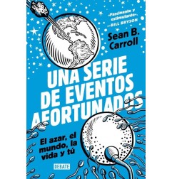 UNA SERIE DE EVENTOS AFORTUNADOS