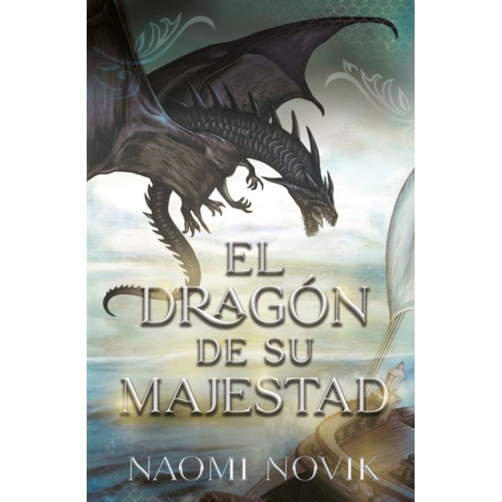 EL DRAGON DE SU MAJESTAD (SAGA TEMERARIO 1)