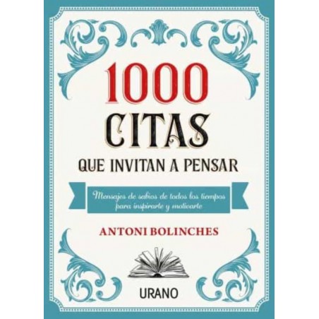 1000 CITAS QUE INVITAN A PENSAR