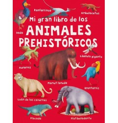 mi gran libro de los - ANIMALES PREHISTORICOS
