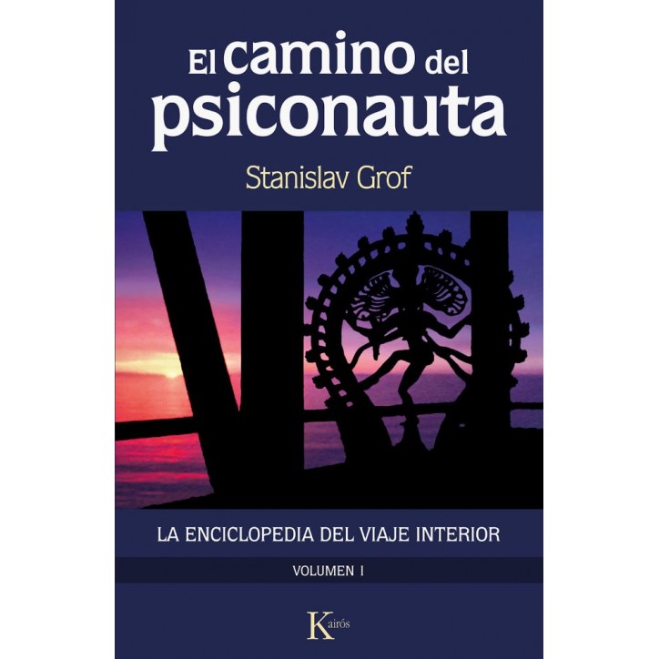 EL CAMINO DEL PSICONAUTA (VOL. 1)