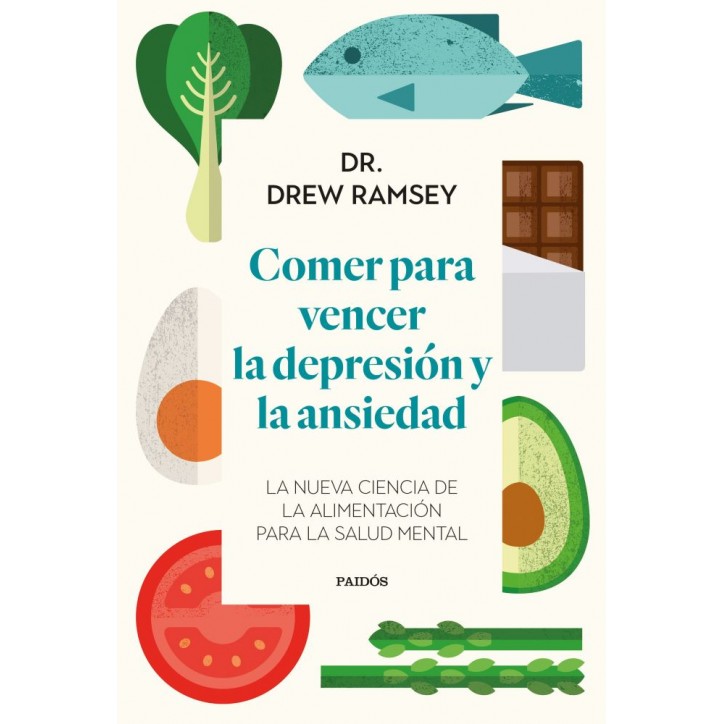 COMER PARA VENCER LA DEPRESION Y LA ANSIEDAD