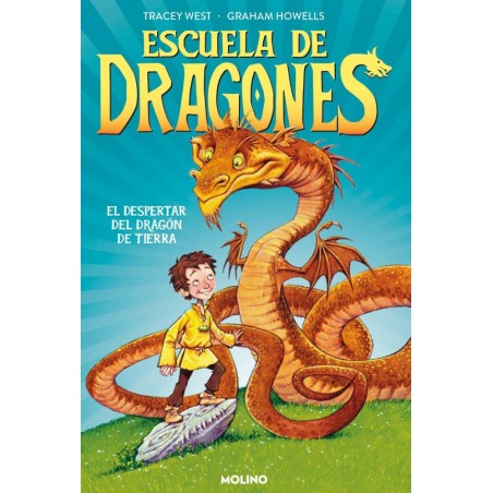 ESCUELA DE DRAGONES. EL DESPERTAR DEL DRAGON DE LA TIERRA