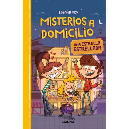 MISTERIOS A DOMICILIO 2. UNA ESTRELLA ESTRELLADA