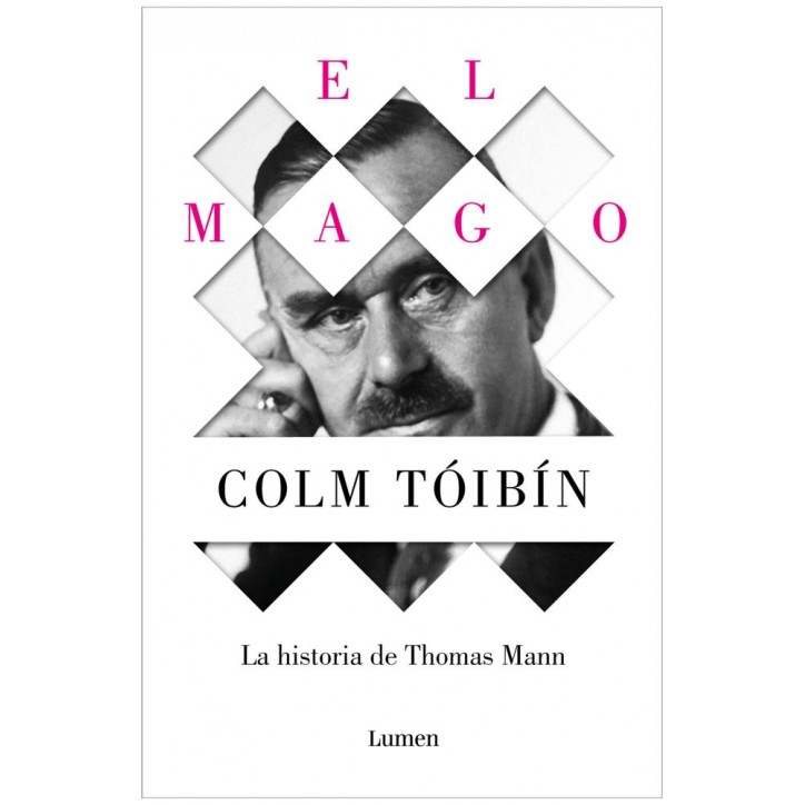 EL MAGO LA HISTORIA DE THOMAS MANN