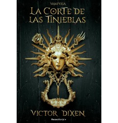 LA CORTE DE LAS TINIEBLAS VAMPYRIA 1