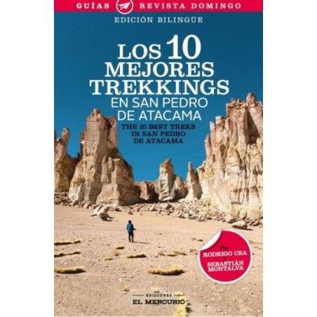 LOS 10 MEJORES TREKKINGS (EN SAN PEDRO DE ATACAMA)