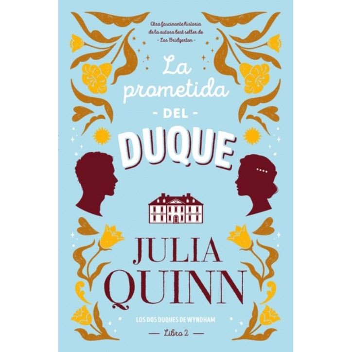 LA PROMETIDA DEL DUQUE (LIBRO 2)