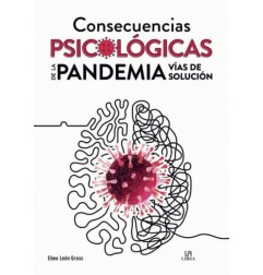 CONSECUENCIAS PSICOLOGICAS DE LA PANDEMIA