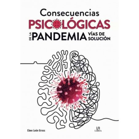 CONSECUENCIAS PSICOLOGICAS DE LA PANDEMIA