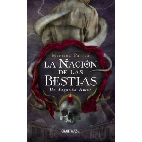 UN SEGUNDO AMOR (LA NACIÓN DE LAS BESTIAS 2.5)