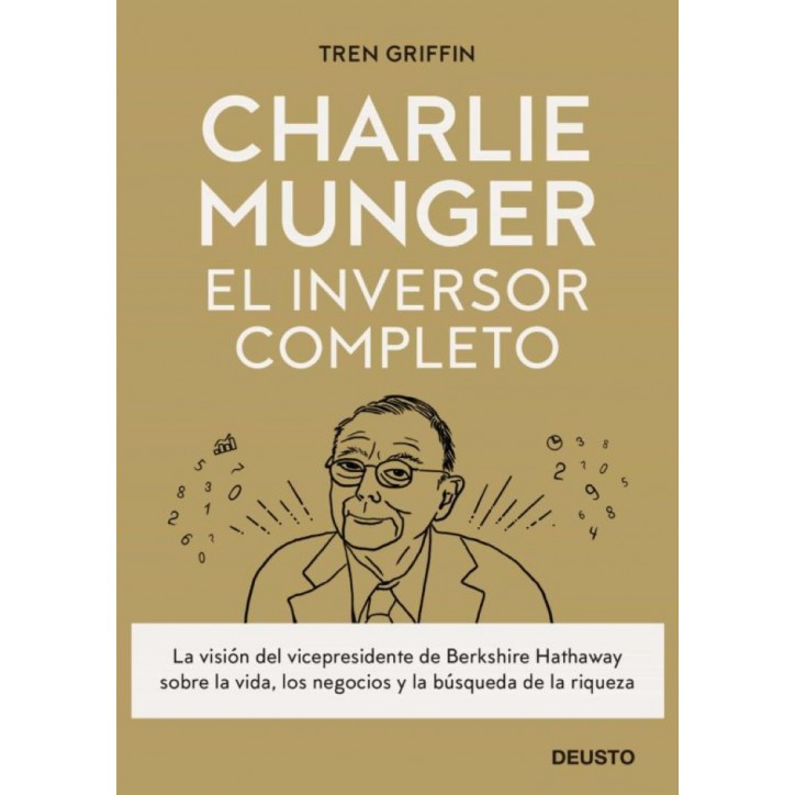 CHARLIE MUNGER: EL INVERSOR COMPLETO