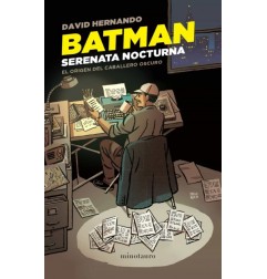 BATMAN. SERENATA NOCTURNA