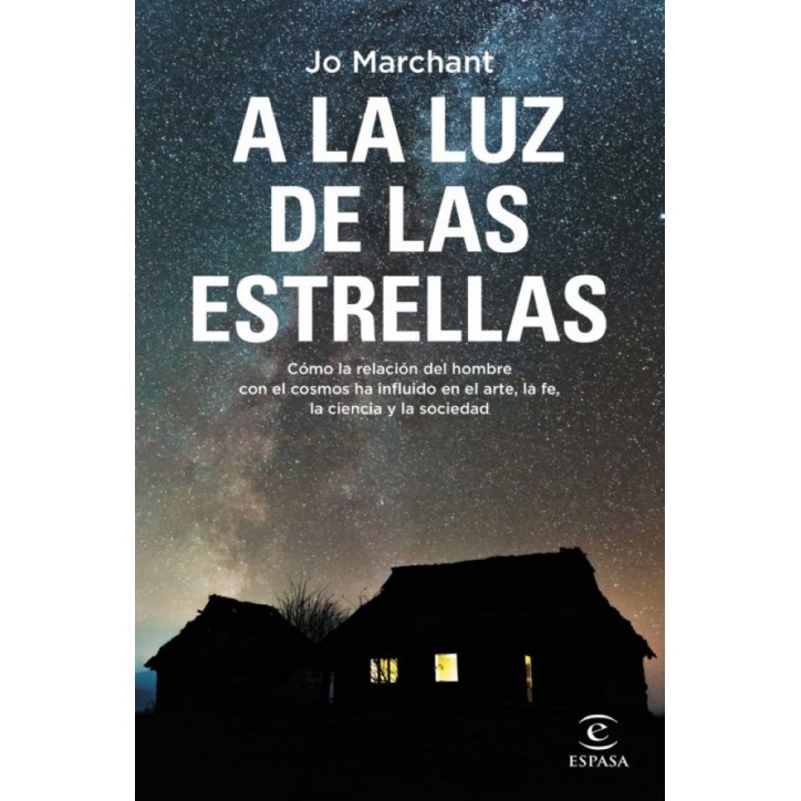 A LA LUZ DE LAS ESTRELLAS