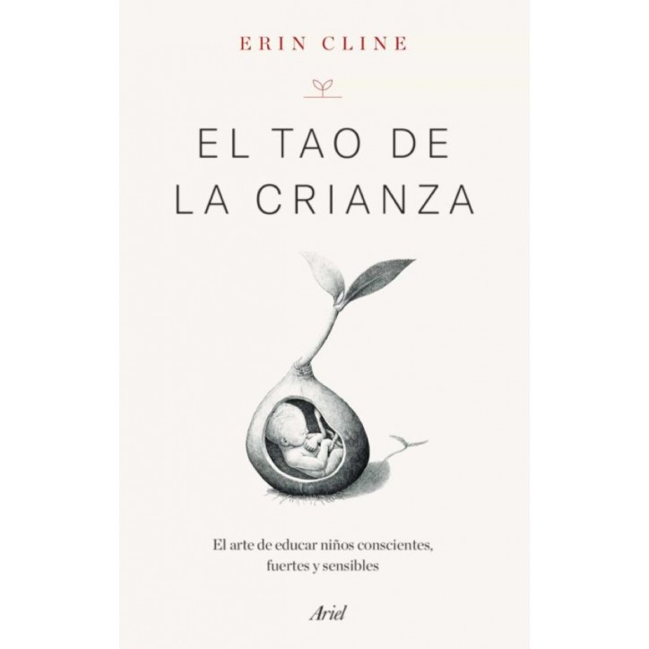 EL TAO DE LA CRIANZA