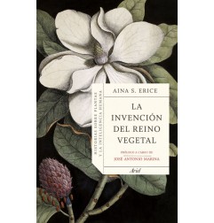 LA INVENCION DEL REINO VEGETAL