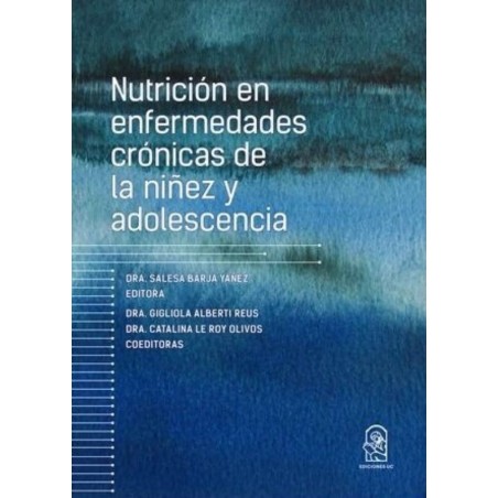 NUTRICION EN ENFERMEDADES CRONICAS DE LA NIÑEZ Y ADOLESCENCIA