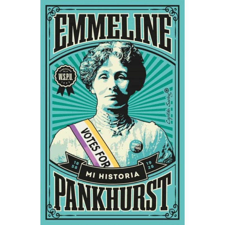 MI HISTORIA EMMELINE PANKHURST