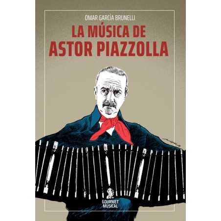 LA MUSICA DE ASTOR PIAZZOLLA