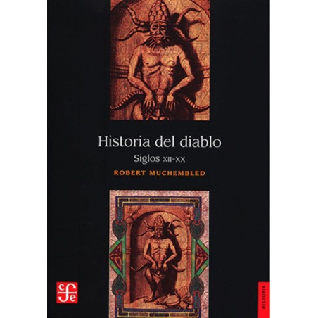 HISTORIA DEL DIABLO. SIGLOS XII-XX