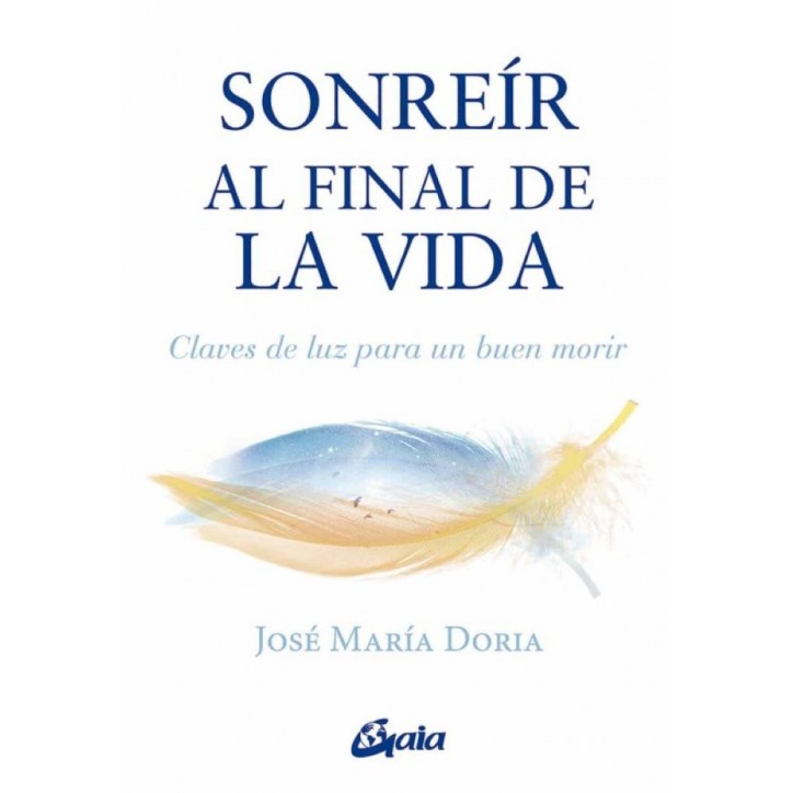 SONREIR AL FINAL DE LA VIDA