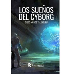 LOS SUEÑOS DEL CYBORG