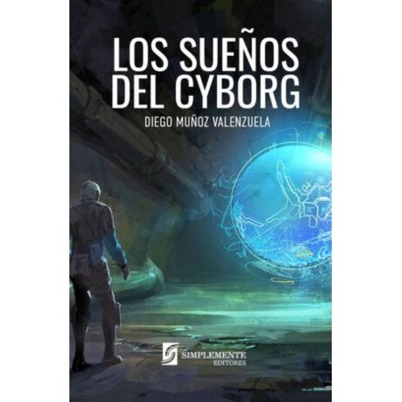 LOS SUEÑOS DEL CYBORG