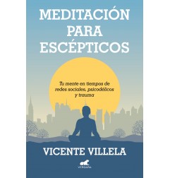 MEDITACION PARA ESCEPTICOS