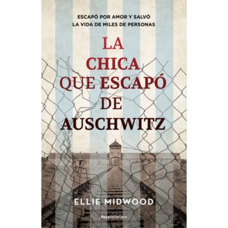 LA CHICA QUE ESCAPO DE AUSCHWITZ