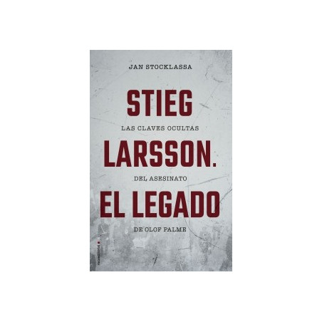 STIEG LARSSON EL LEGADO