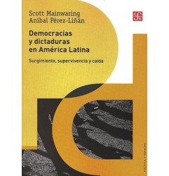 DEMOCRACIAS Y DICTADURAS EN AMERICA LATINA