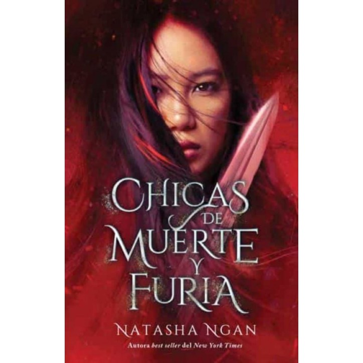 CHICAS DE MUERTE Y DE FURIA (CHICAS DE PAPEL Y DE FUEGO 3)