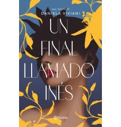 UN FINAL LLAMADO INÉS