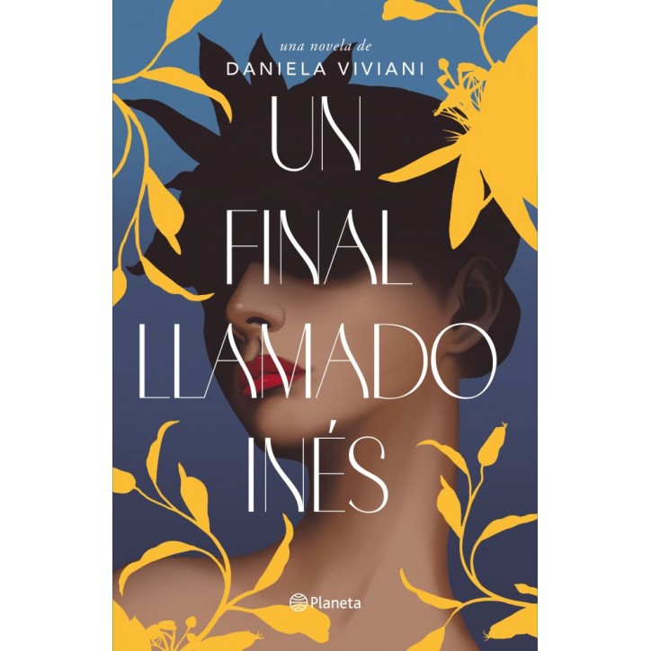 UN FINAL LLAMADO INÉS