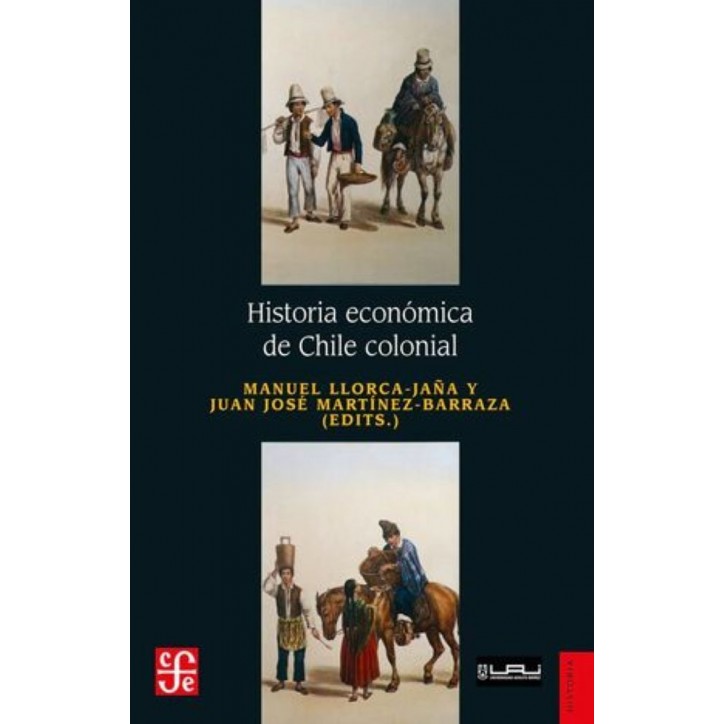 HISTORIA ECONOMICA DE CHILE COLONIAL