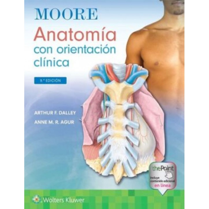 ANATOMIA CON ORIENTACION CLINICA  9ED.