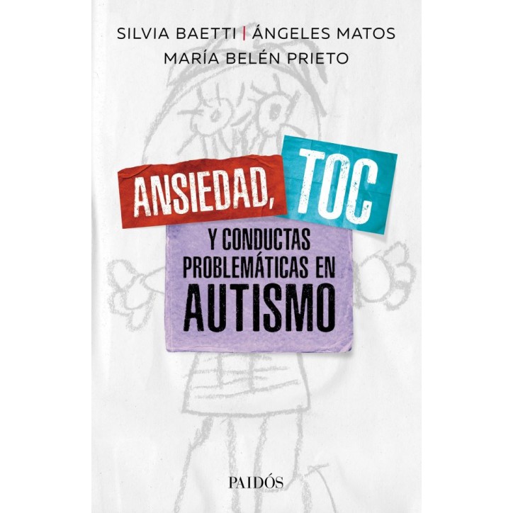 ANSIEDAD. TOC Y CONDUCTAS PROBLEMÁTICAS EN AUTSIMO