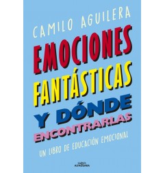 EMOCIONES FANTASTICAS Y DONDE ENCONTRAR