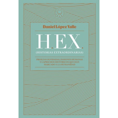 HEX (HISTORIAS EXTRAORDINARIAS)