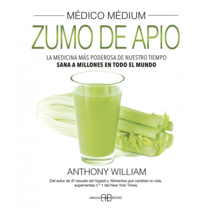 MEDICO MEDIUM. ZUMO DE APIO