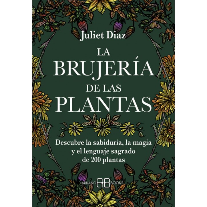 LA BRUJERIA DE LAS PLANTAS