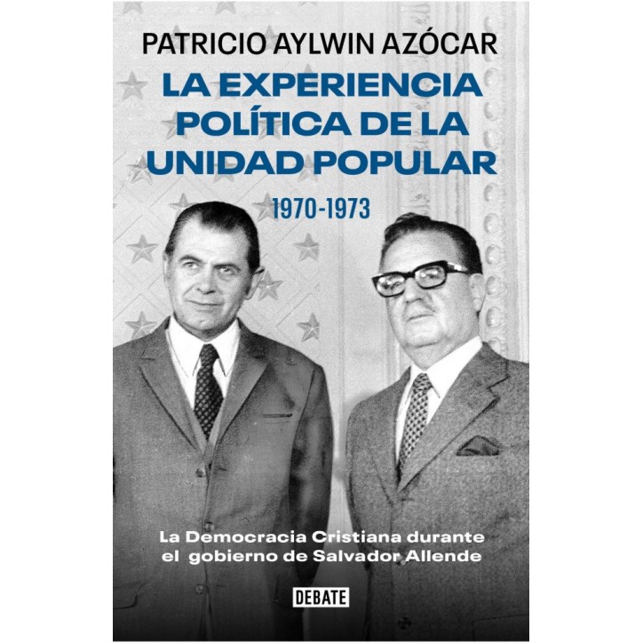 EXPERIENCIA POLITICA DE LA UNIDAD POPULAR