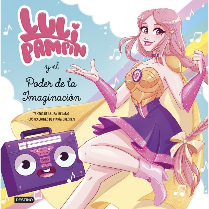 LULI PAMPIN Y EL PODER DE LA IMAGINACION