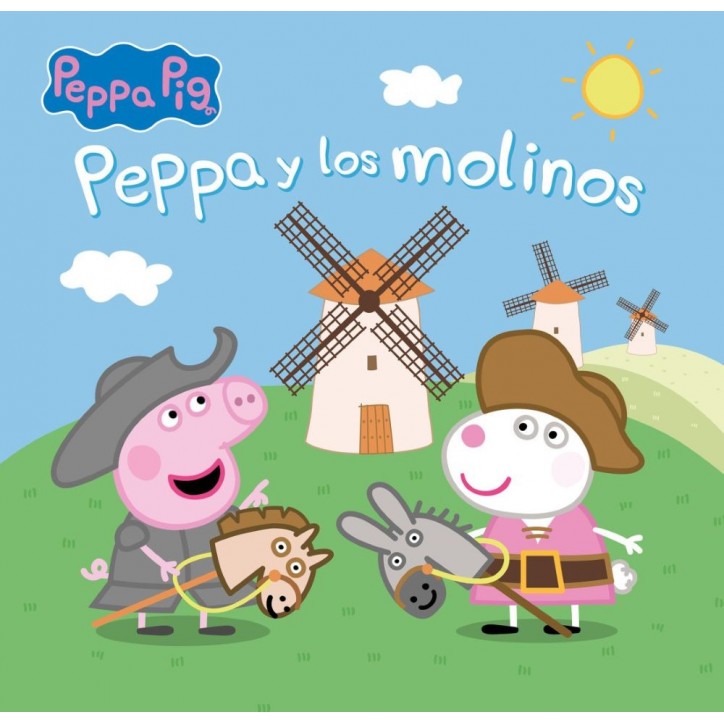 PEPPA PIG. UN CUENTO-PEPPA Y LOS MOLINOS