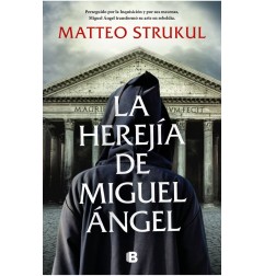 LA HEREJIA DE MIGUEL ANGEL