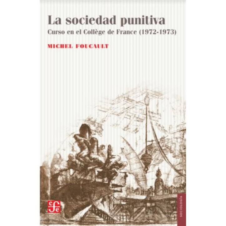 LA SOCIEDAD PUNITIVA